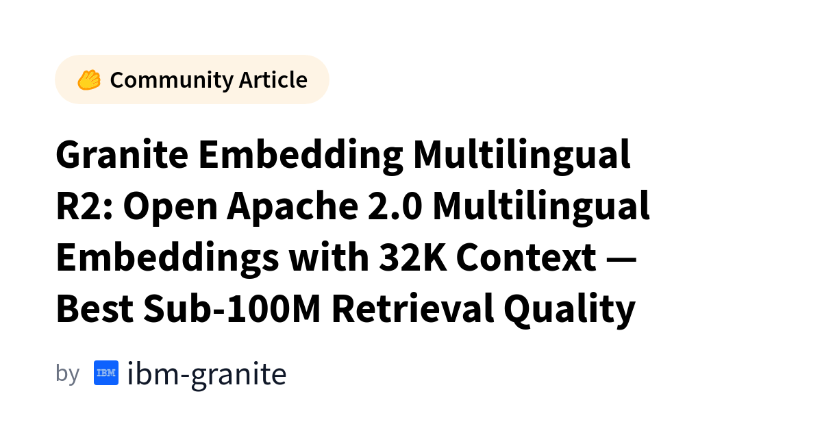 IBM Lança Modelo de Embedding Multilíngue com Contexto Ampliado