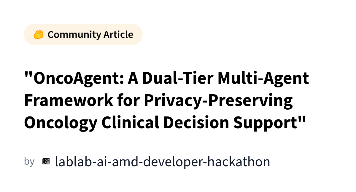 OncoAgent: IA para Suporte à Decisão Oncológica com Foco em Privacidade
